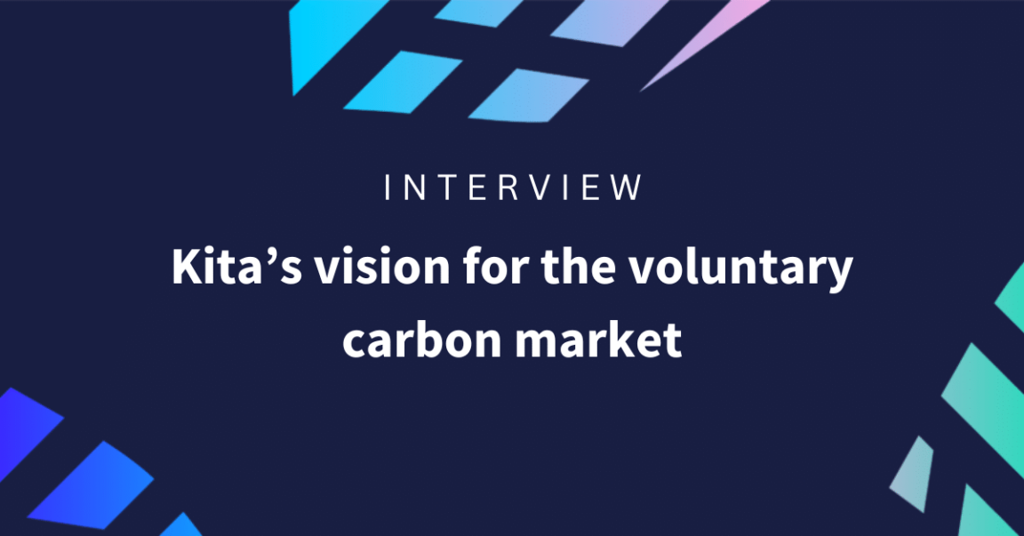 Kita’s vision for the voluntary carbon market
