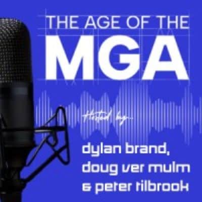 Age of the MGA